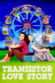 Transistor Love Story 2001 one on netflix