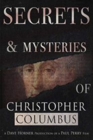 Secrets and Mysteries of Christopher Columbus 2018 one on netflix