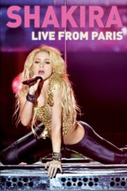 Shakira: Live from Paris 2011 one on netflix