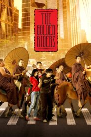 The Golden Riders 2006 one on netflix