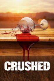 Crushed 2015 one on netflix
