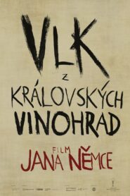 The Wolf from Royal Vineyard Street 2016 one on netflix