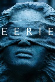Eerie 2019 one on netflix