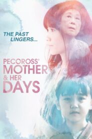 Pecoross’ Mother and Her Days 2013 one on netflix