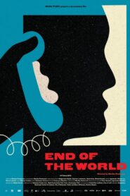 End of the World 2015 one on netflix