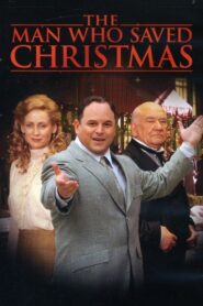 The Man Who Saved Christmas 2002 one on netflix