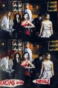 Dancing with Devils 2008 one on netflix