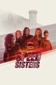 Speed Sisters 2015 one on netflix