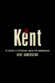 Kent – ett porträtt av Kent Andersson 2004 one on netflix