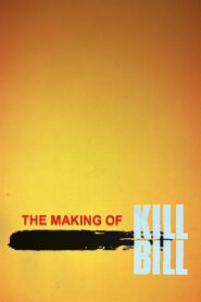 The Making of ‘Kill Bill Vol. 1’ 2003 one on netflix