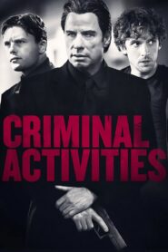 Criminal Activities 2015 one on netflix