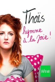 Thaïs – Hymne à la joie 2021 one on netflix