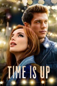 Time Is Up 2021 one on netflix