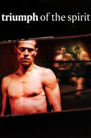 Triumph of the Spirit 1989 one on netflix