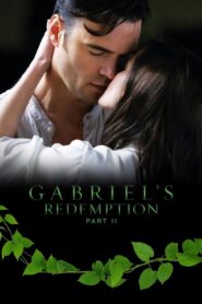 Gabriel’s Redemption: Part II 2023 one on netflix