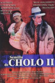Semilla de cholo 2 2003 one on netflix