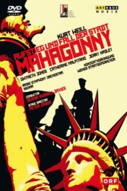 The Rise and Fall of the City of Mahagonny 1998 one on netflix