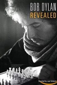 Bob Dylan Revealed 2011 one on netflix