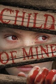 Child of Mine 2005 one on netflix