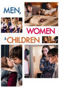Men, Women & Children 2014 one on netflix