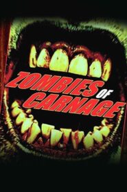 Zombies of Carnage 2013 one on netflix