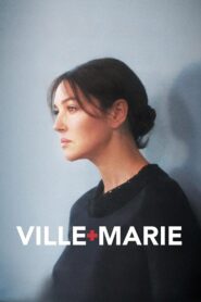 Ville-Marie 2015 one on netflix