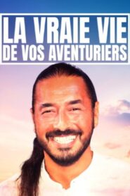 La vraie vie de vos aventuriers 2020 one on netflix