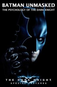 Batman Unmasked: The Psychology of The Dark Knight 2008 one on netflix
