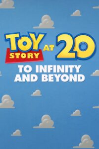 Toy Story at 20: To Infinity and Beyond 2015 one on netflix