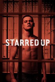 Starred Up 2014 one on netflix