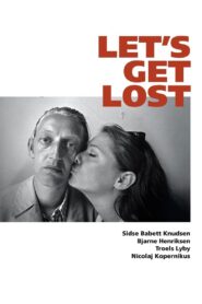 Let’s Get Lost 1997 one on netflix