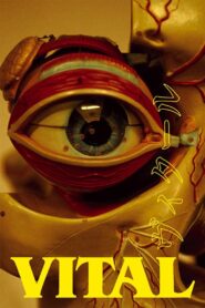 Vital 2004 one on netflix