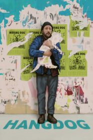 Hangdog 2023 one on netflix