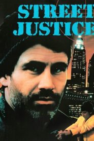 Street Justice 1987 one on netflix