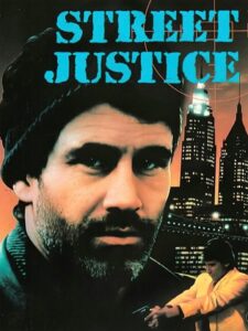 Street Justice 1987 one on netflix