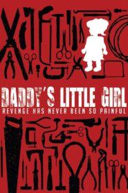 Daddy’s Little Girl 2014 one on netflix