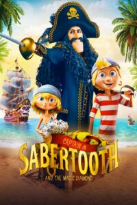 Captain Sabertooth and the Magical Diamond 2020 one on netflix