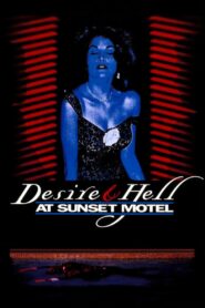 Desire and Hell at Sunset Motel 1992 one on netflix