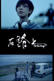 On The Road 2010 one on netflix