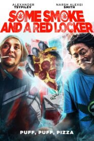 Some Smoke and a Red Locker 2019 one on netflix