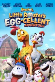 Huevos: Little Rooster’s Egg-Cellent Adventure 2015 one on netflix