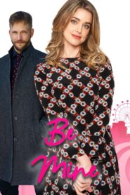 Be Mine 2021 one on netflix