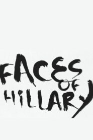 Faces of Hillary 2010 one on netflix