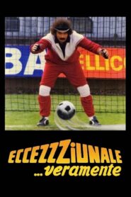 Eccezzziunale… veramente 1982 one on netflix