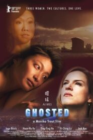 Ghosted 2009 one on netflix