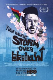 Yusuf Hawkins: Storm Over Brooklyn 2020 one on netflix