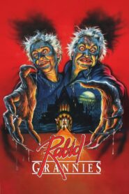 Rabid Grannies 1988 one on netflix