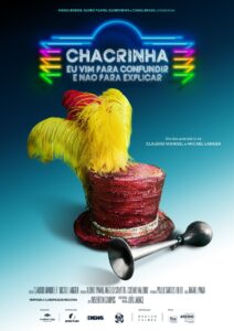 Chacrinha: Eu Vim para Confundir e Não para Explicar 2021 one on netflix