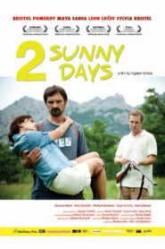 Two Sunny Days 2010 one on netflix