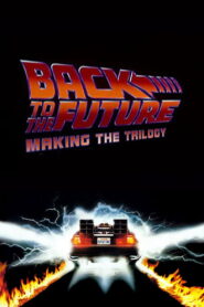 Back to the Future: Making the Trilogy 2002 one on netflix